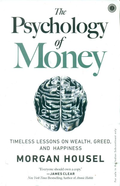The Psychology of Money by Morgan Housel | My setu shop