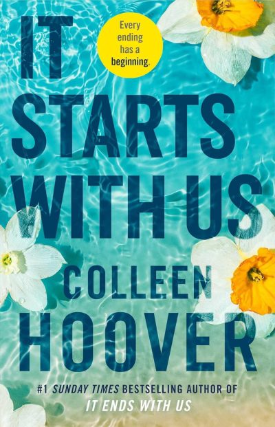 It Starts With Us by Colleen Hoover | A Heartfelt Contemporary Romance Novel