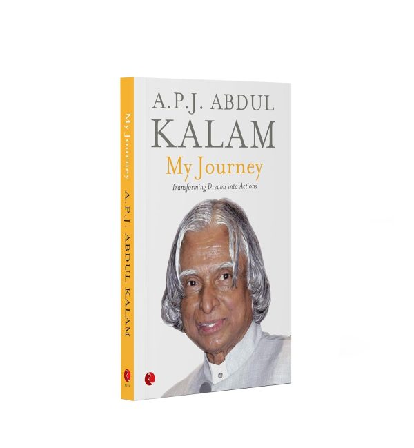 A.P.J. Abdul Kalam -My Journey