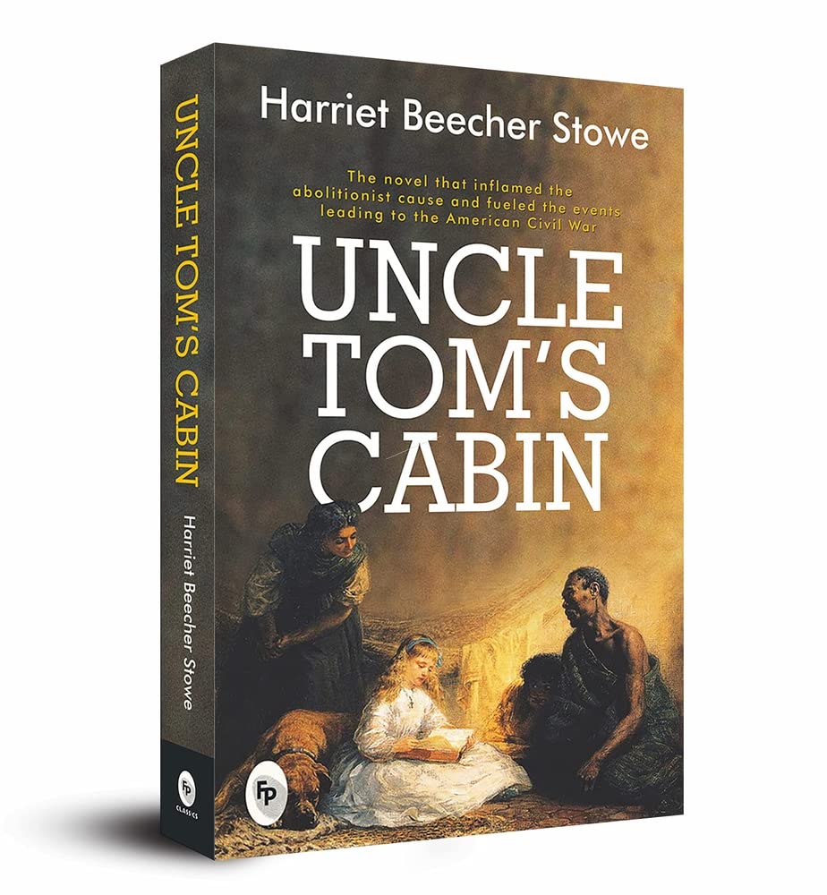 Uncle TOM'S CABIN Uncle Tom's Cabin