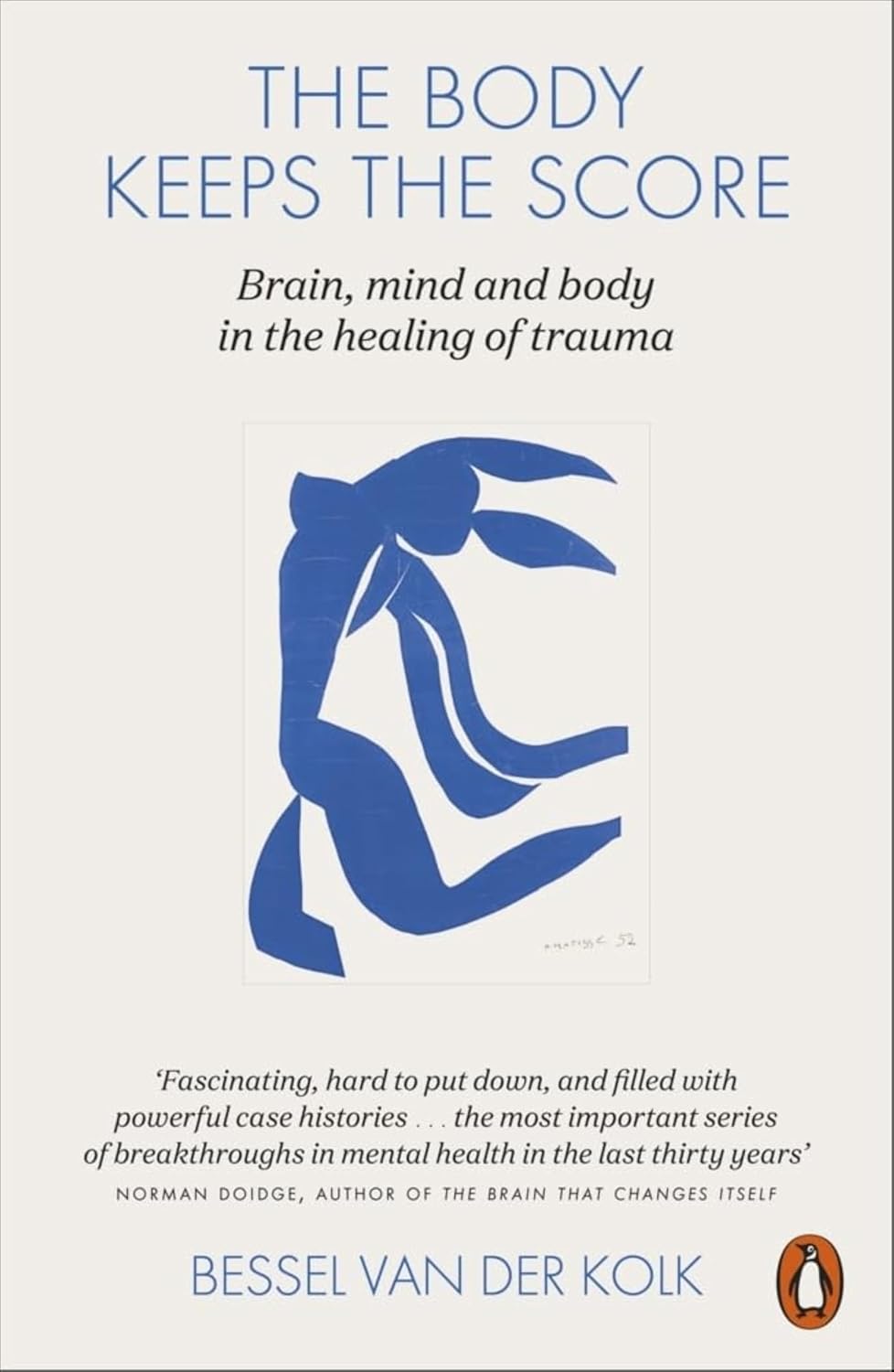 The Body Keeps the Score: Mind, Brain and Body in the Transformation of Trauma - Image 1