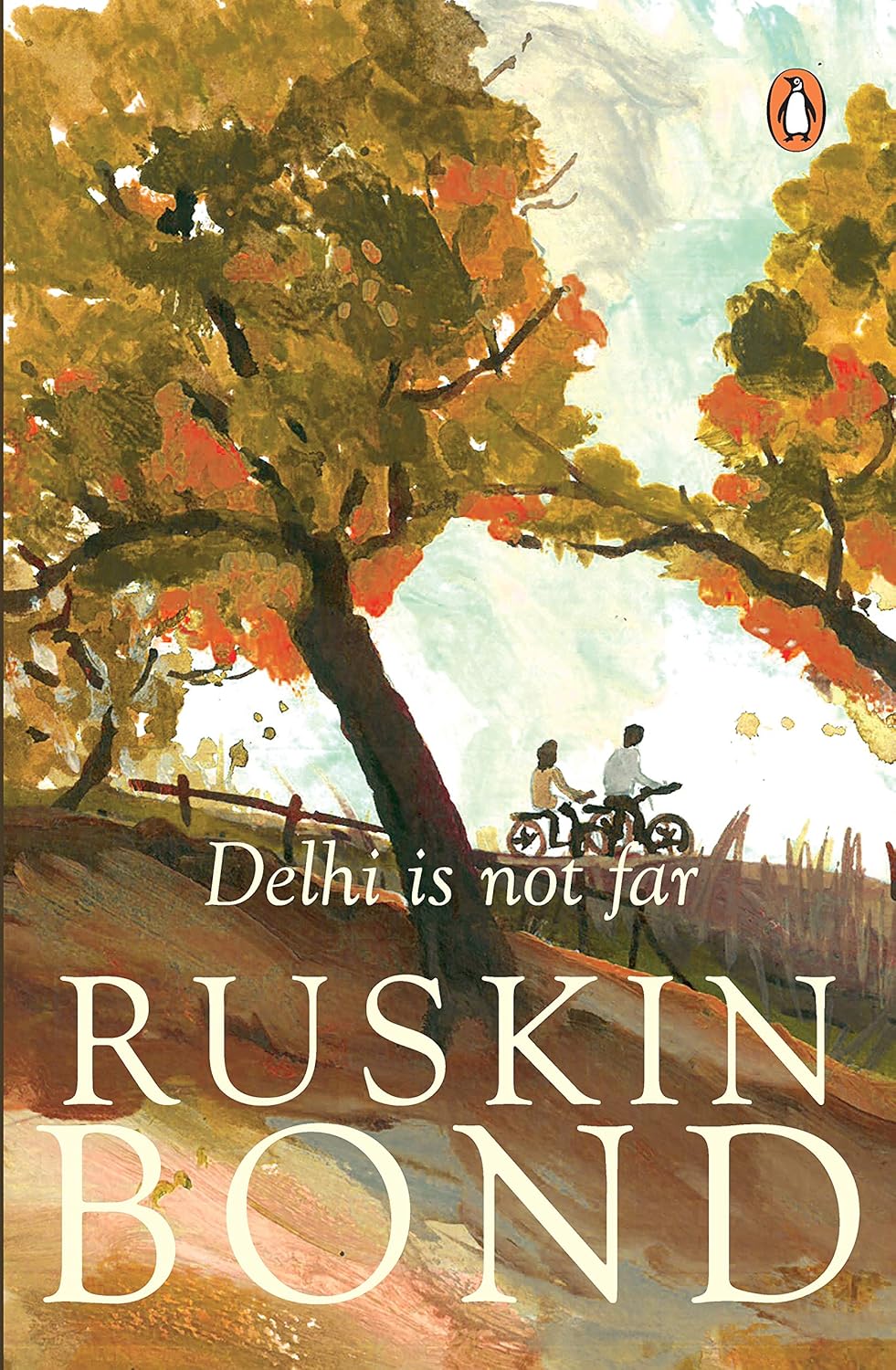 Delhi Is Not Far - Image 1