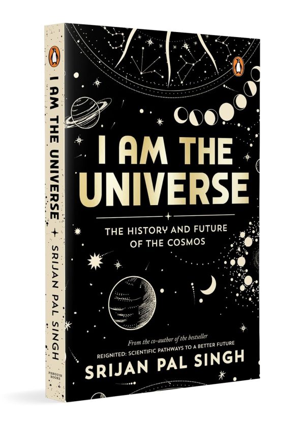 I Am The Universe: The History And Future Of The Cosmos