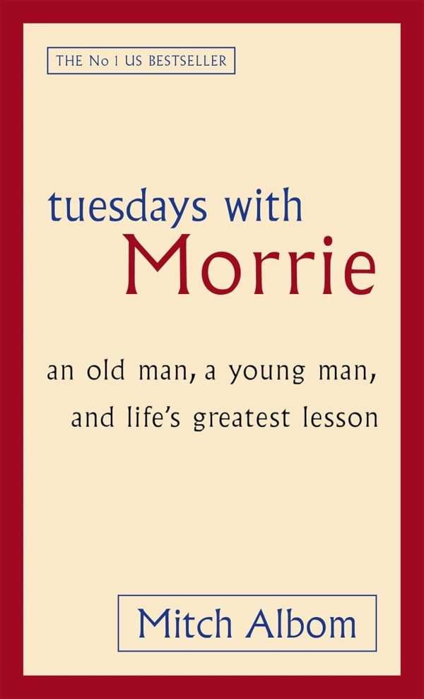 Tuesdays With Morrie