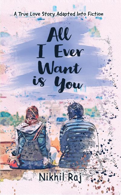 All I Ever Want Is You