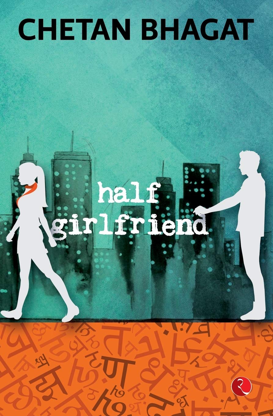 HALF GIRLFRIEND by Chetan Bhagat (Author) - Image 1