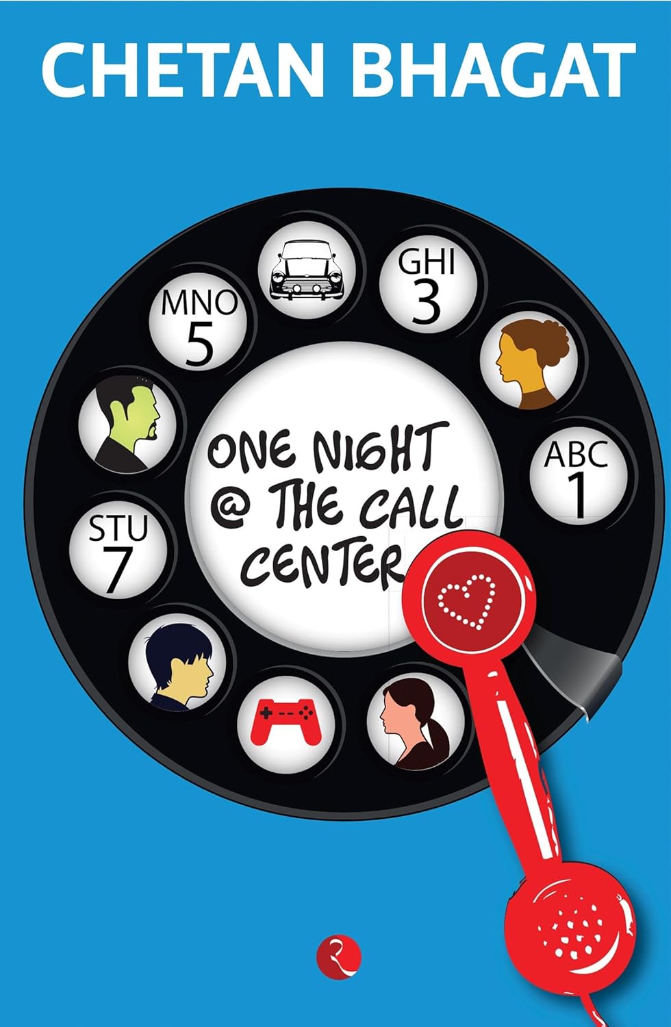 ONE NIGHT @ THE CALL CENTER BY CHETAN BHAGAT - Image 1