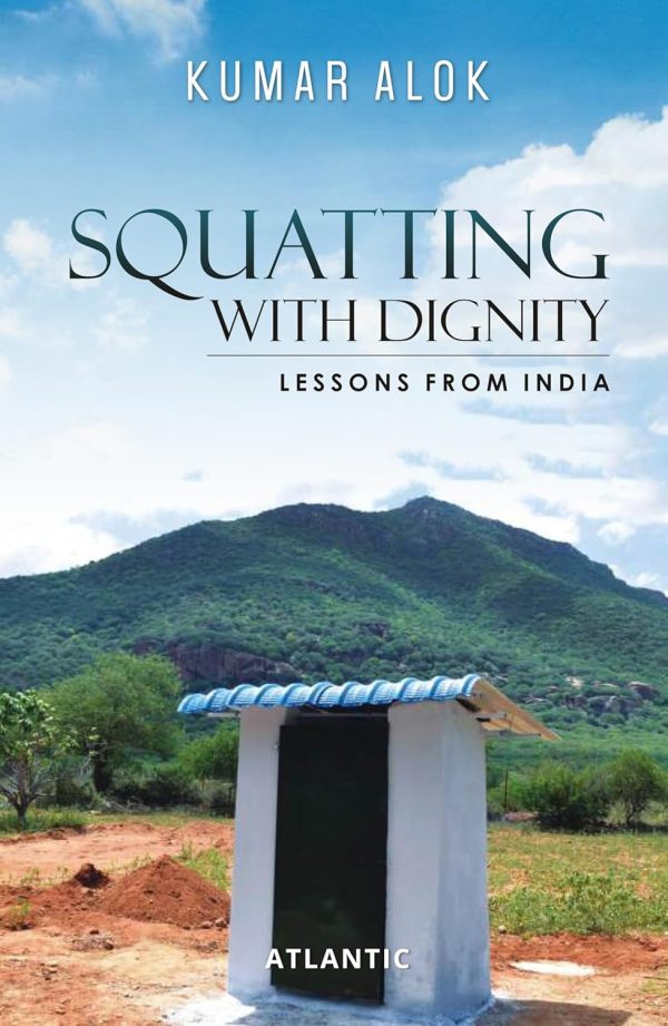 Squatting with Dignity