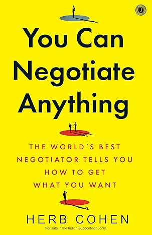 You Can Negotiate Anything by Herb Cohen