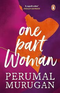One Part Woman  Society & Cultureby Perumal Murugan Aniruddhan Vasudevan Deepa Samuel Brilliance Audio