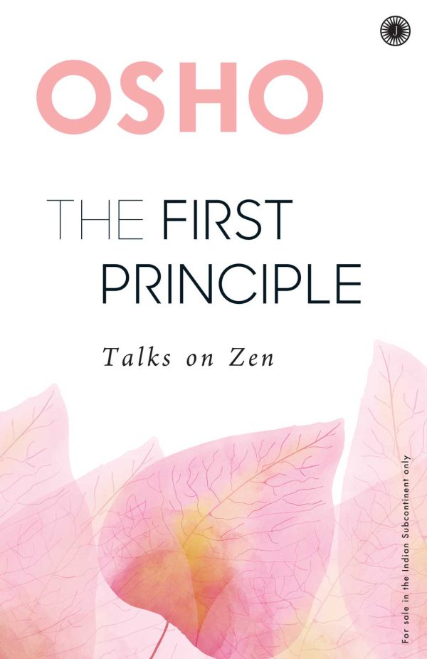 The First Principle by Osho