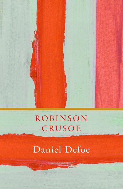 Robinson Crusoe by Daniel Defoe