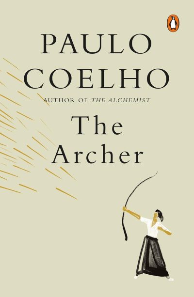 The ARCHER by Paulo Coelho Christoph Niemann Margaret Jull Costa - Image 1