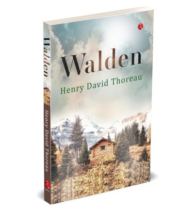 WALDEN by Henry David Thoreau