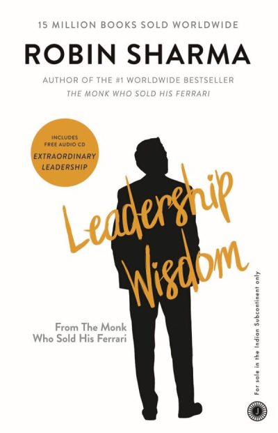 Leadership Wisdom (With CD) by Robin Sharma