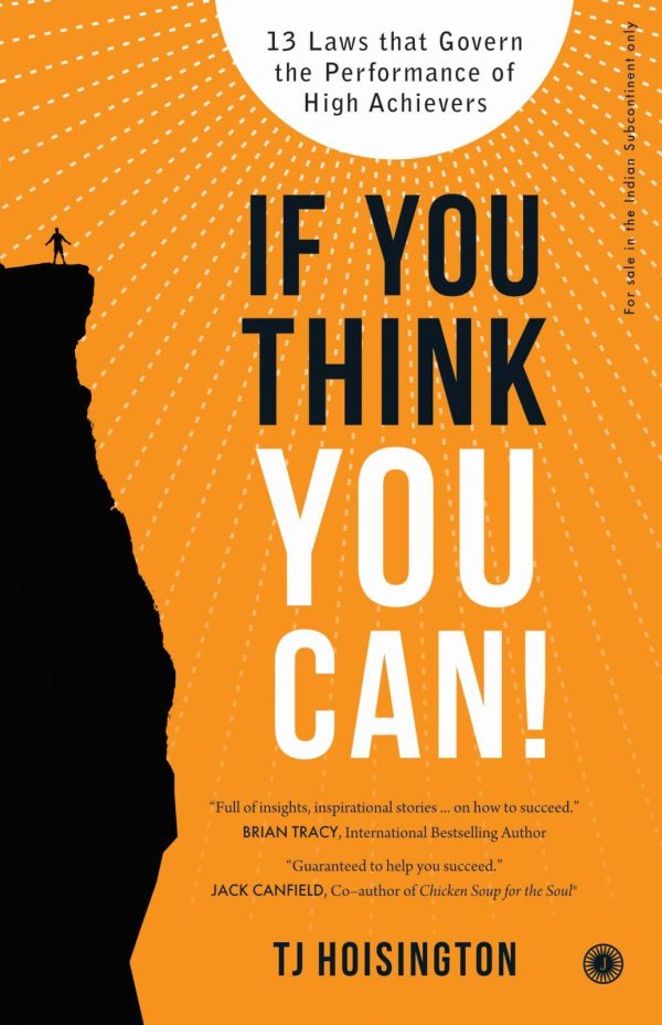 If You Think You Can! by TJ Hoisington