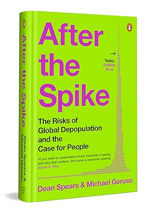 After the Spike by Dean Spears, Michael Deruso (Author)