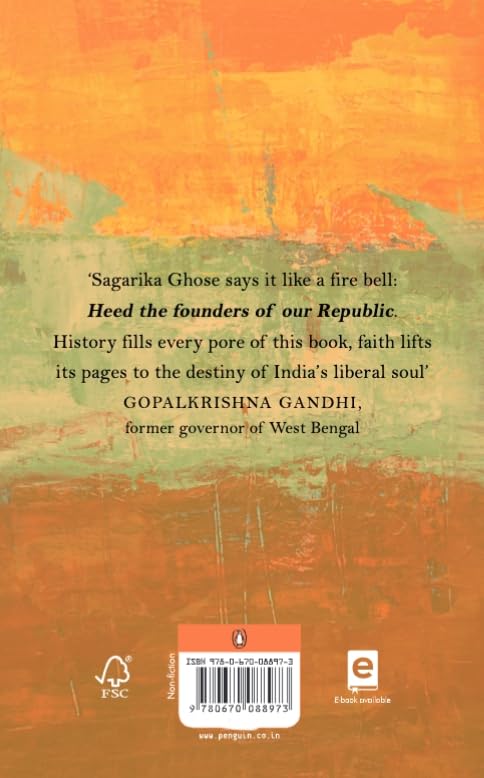 Why I Am a Liberal: A Manifesto: A Manifesto for Indians Who Believe in Individual Freedom by Sagarika Ghose