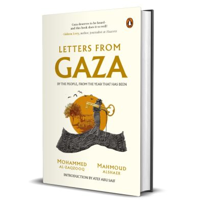 Letters from Gaza by Mohammed Al-Zaqzooq, Mahmoud Alshaer (Author)