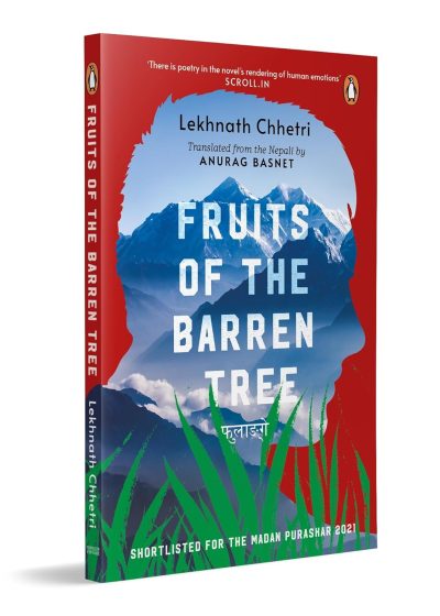 Fruits of the Barren Tree: Phoolange  by Lekhnath Chhetri