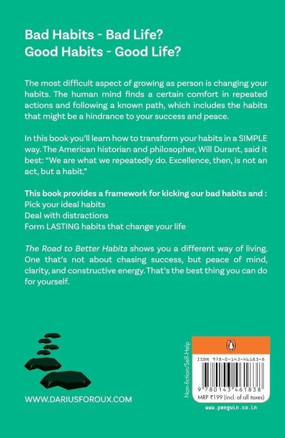 The Road To Better Habits: A Simple Framework for Transforming your Habits | A Simple Guide to Habit Change, Focus, and a More Peaceful Life by the Bestselling Author of Do It Today by Darius Foroux - Image 2