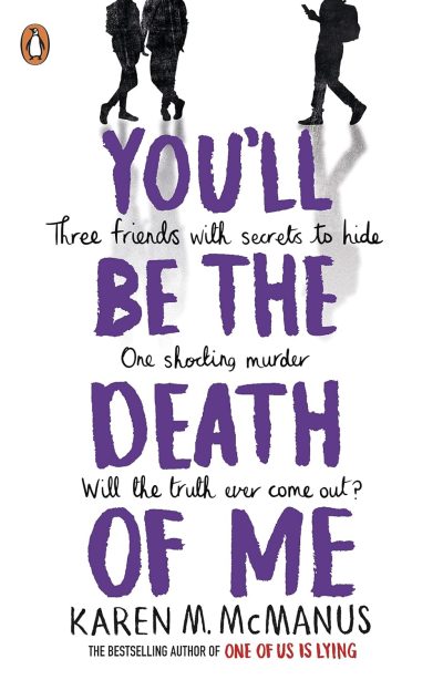 You'll Be the Death of Me by Karen M. McManus - Image 1