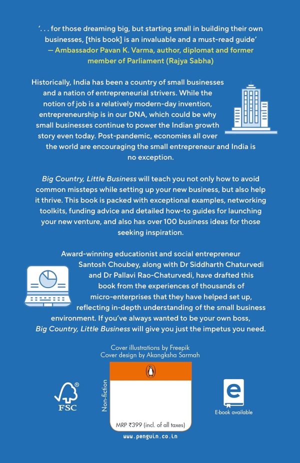 Big Country, Little Business: A beginner’s guide to building your own micro-enterprise by and Dr. Siddharth Chaturvedi Dr. Pallavi Rao Chaturvedi, Santosh Choubey (Author)