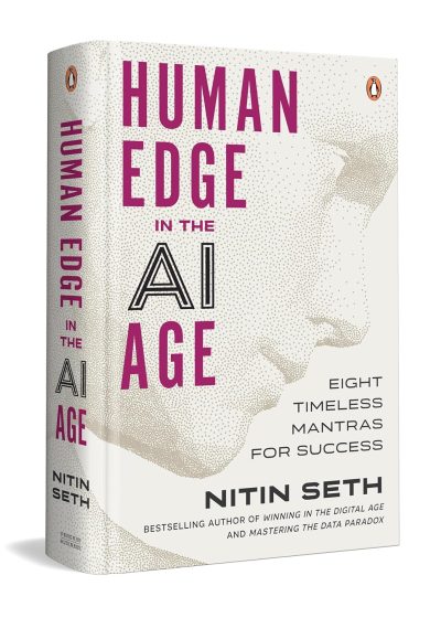 Human Edge in the AI Age: Eight Timeless Mantras for Success by Nitin Seth
