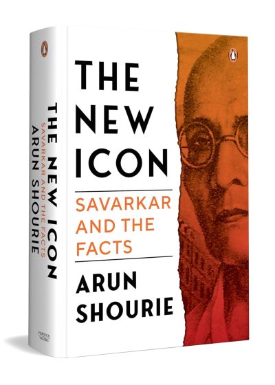 The New Icon: Savarkar and the Facts by Arun Shourie - Image 1