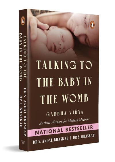 Talking to the Baby in the Womb by Dr S. Andal Bhaskar, Dr S. Bhaskar (Author) - Image 1
