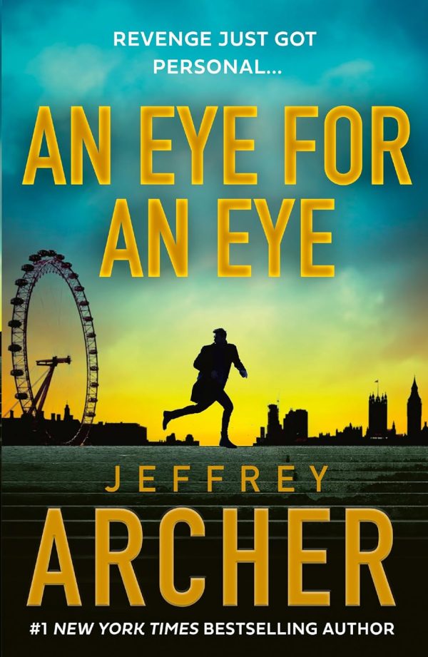 An Eye for an Eye by Jeffrey Archer