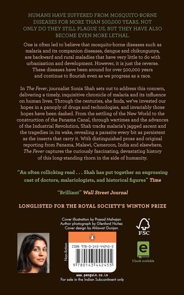 Fever, The: How Malaria Has Ruled Humank by Sonia Shah