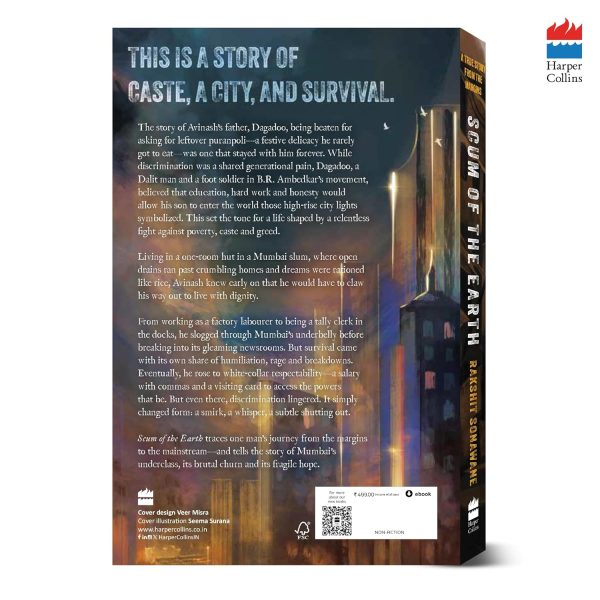 Scum of the Earth : A True Story from the Margins by Rakshit Sonawane