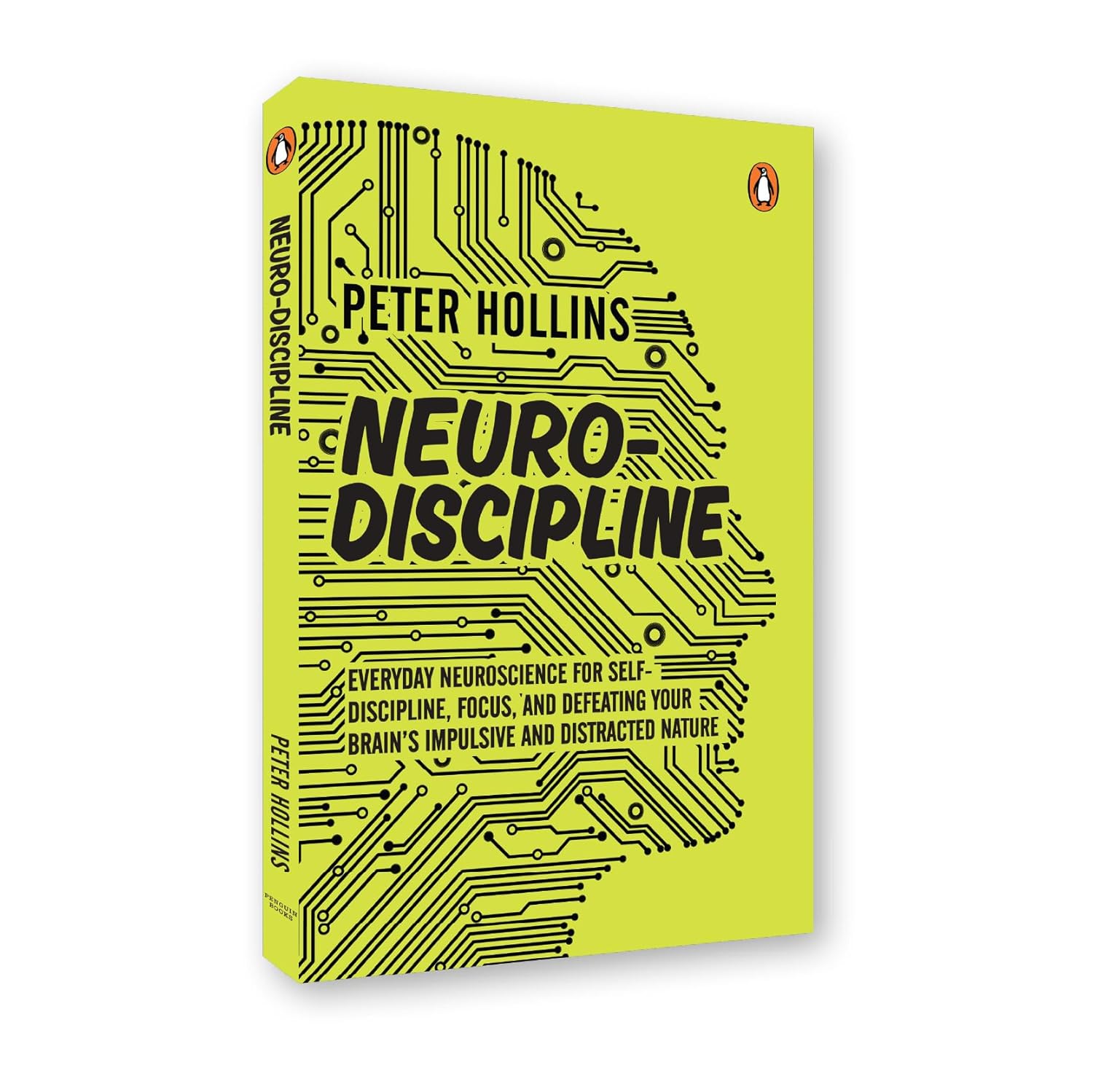 Neuro-Discipline: Science-Backed Guide to Self-Discipline & Productivity by HOLLINS PETER - Image 1