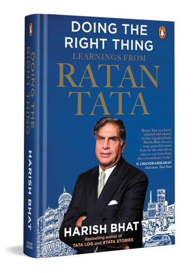 Doing the Right Thing: Learnings from Ratan Tata  by Harish Bhat - Image 1