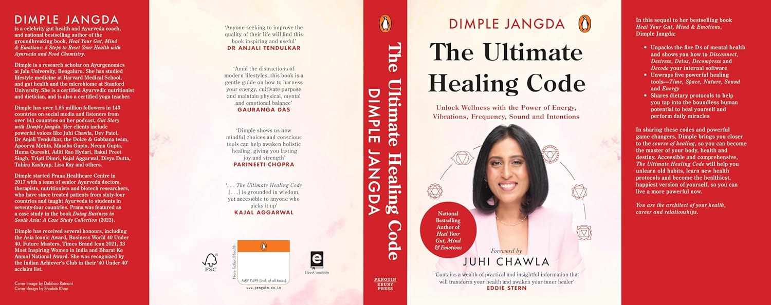 The Ultimate Healing Code: Unlock Wellness with the Power of Energy, Vibrations, Frequency, Sound and Intentions by Dimple Jangda - Image 3