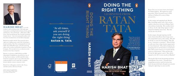 Doing the Right Thing: Learnings from Ratan Tata  by Harish Bhat