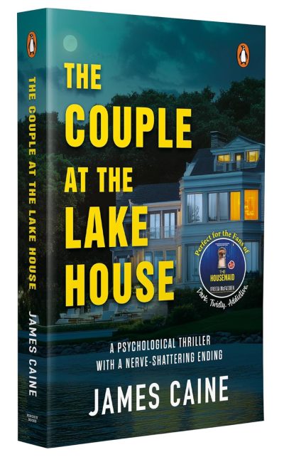 The Couple at the Lakehouse: A Gripping Psychological Thriller with Mind-Bending Twists by James Caine