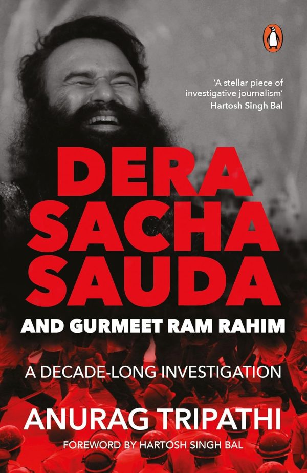 Dera Sacha Sauda and Gurmeet by Anurag Tripathi