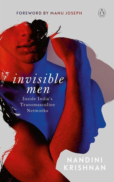 Invisible Men by Krishnan Nandini