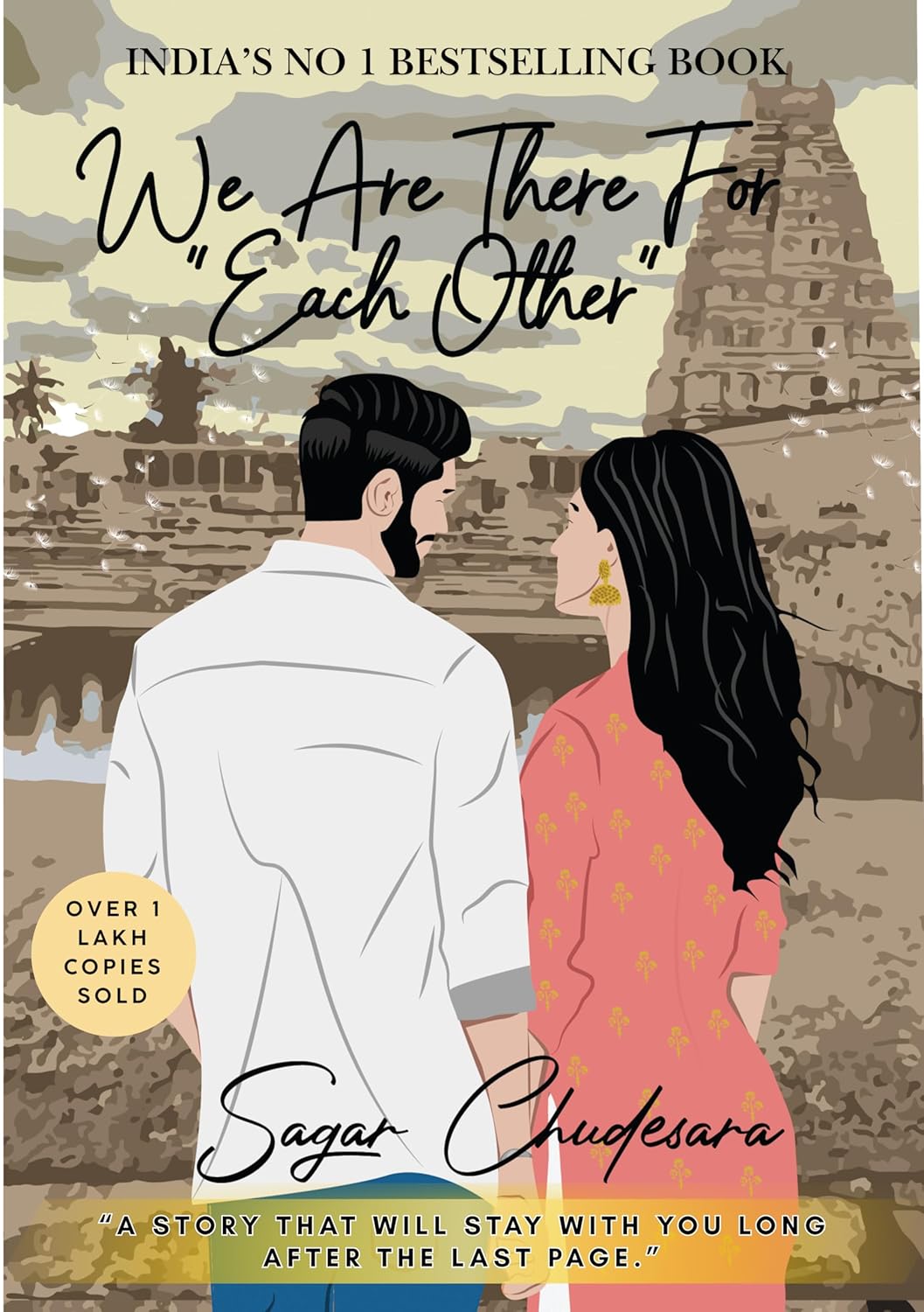 We Are There For Each Other: An Intense Love Story of 4 Friends on a Road Trip of a Lifetime • Romance • Friendship • Fighting for Love • Travel Fiction
