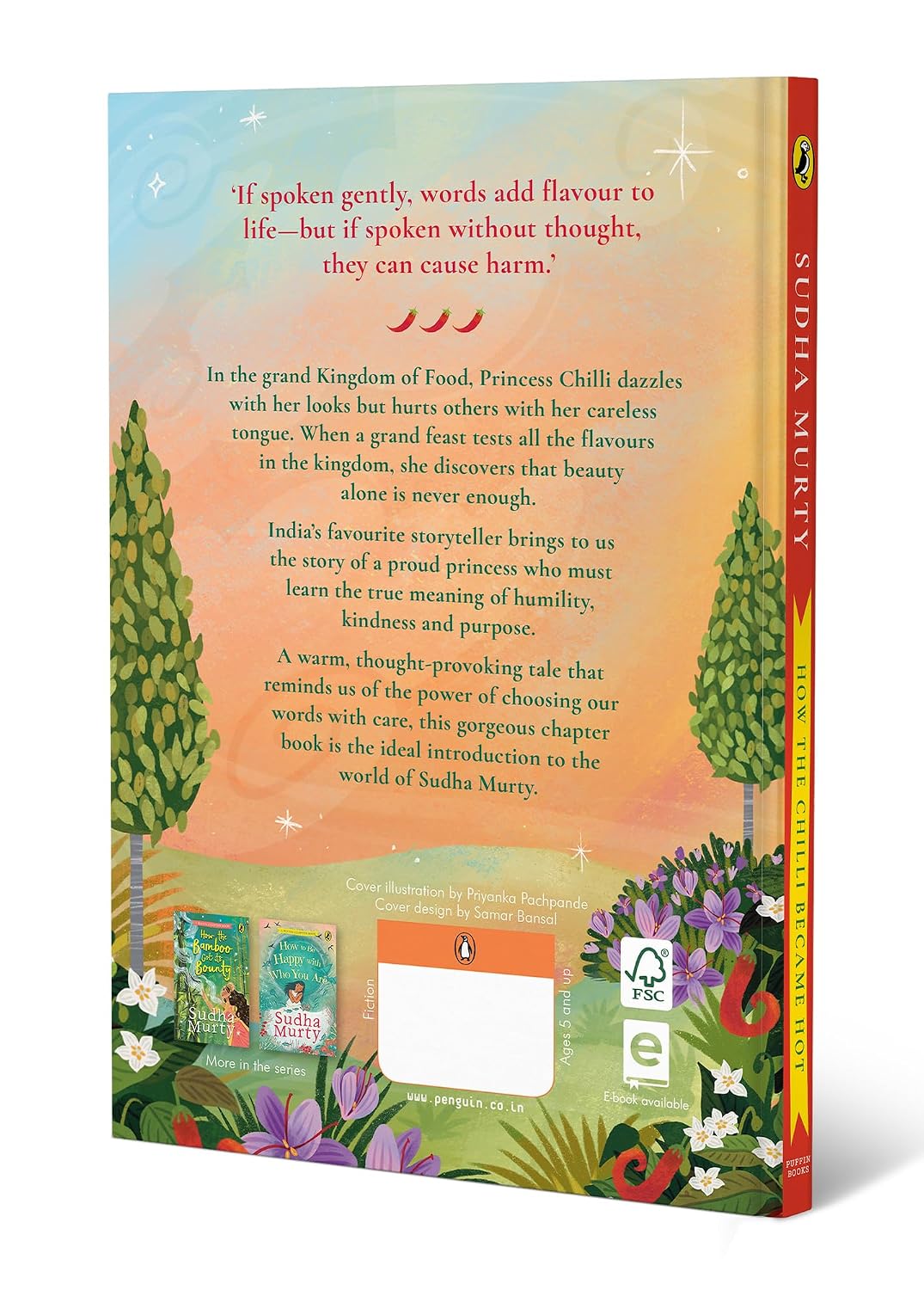 How the Chilli Became Hot by Sudha Murty: Gorgeous Full-Colored Children's Chapter Book | A Story Book Celebrating Kindness, Humility, and other Moral Values - Image 2