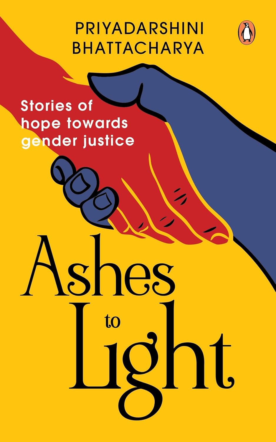 Like Being Alive Twice: Stories of Hope Towards Gender Justice | Essays on Feminism, Law and Social Change | Women’s Rights, Culture and Politics